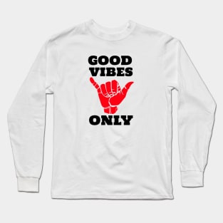 Positive Vibes Long Sleeve T-Shirt